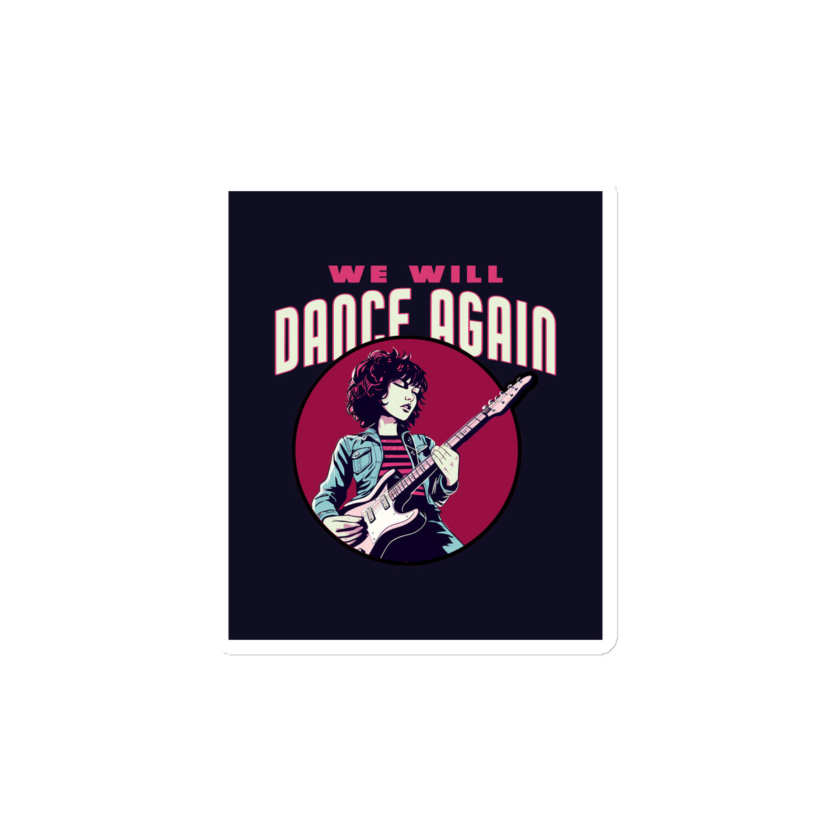 We Will Dance Again | Die-Cut Magnet Jouparty