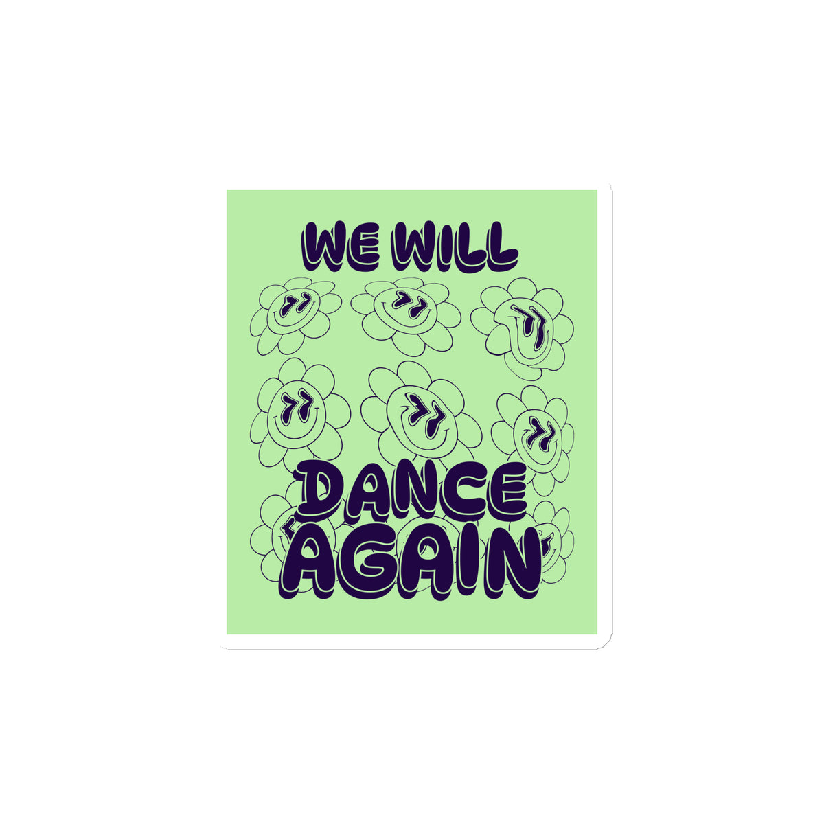 We Will Dance Again | Die-Cut Magnet Jouparty