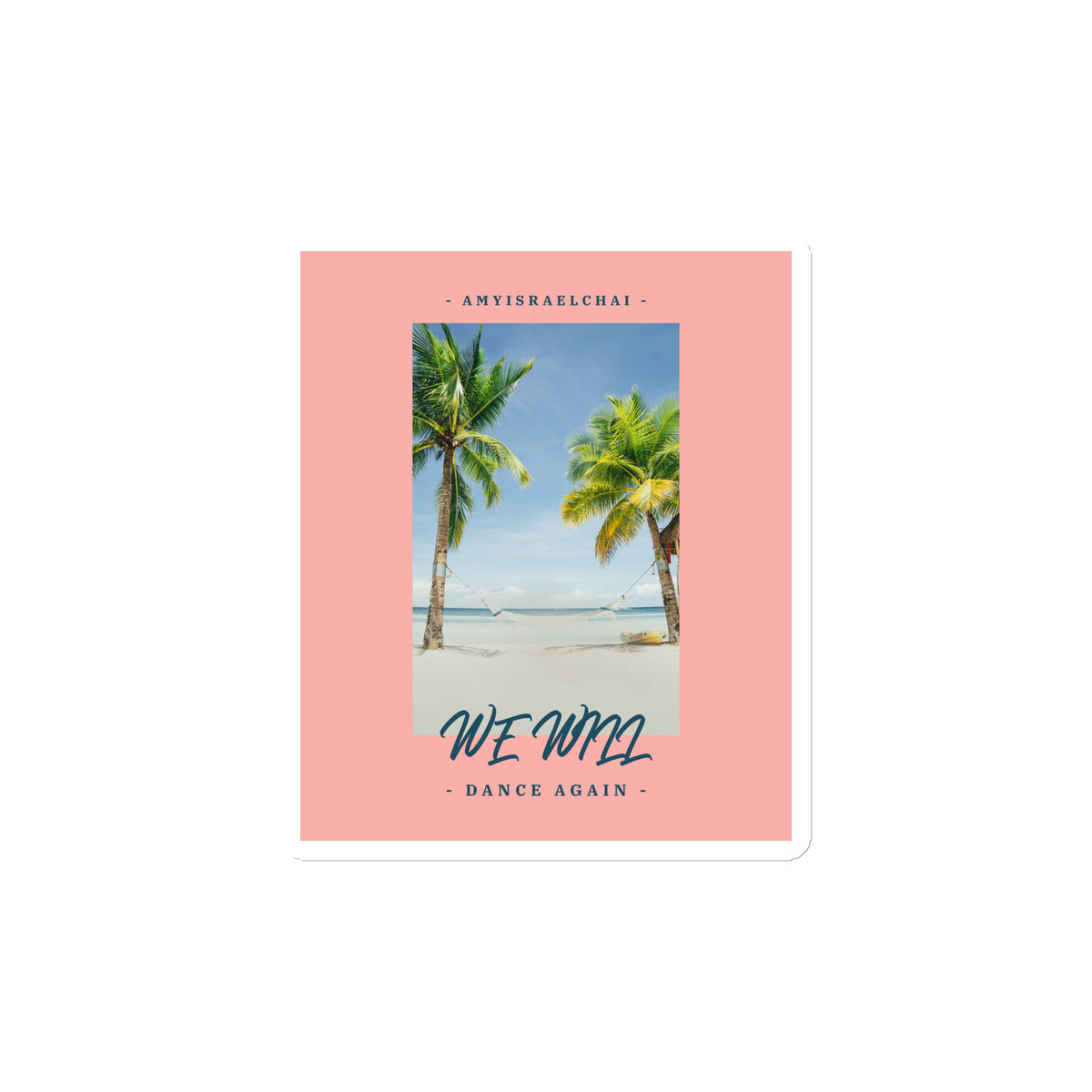 We Will Dance Again | Die-Cut Magnet Jouparty