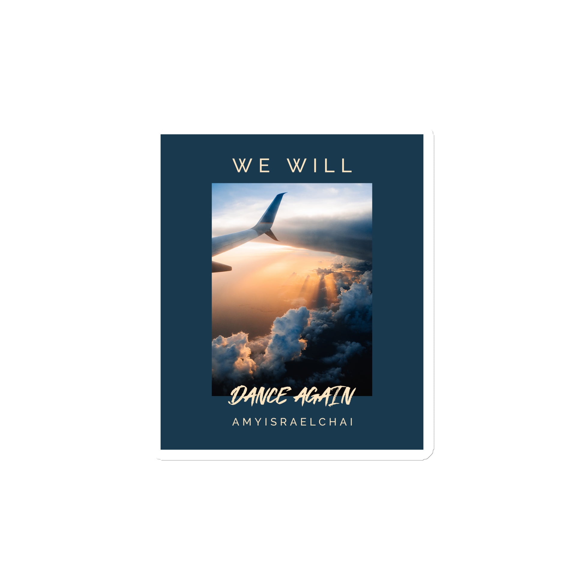 We Will Dance Again | Die-Cut Magnet Jouparty