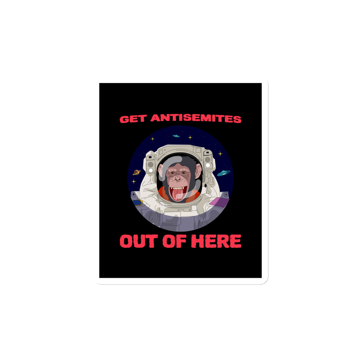 Get Alien Out | Antisemitism | Die-Cut Magnet Jouparty