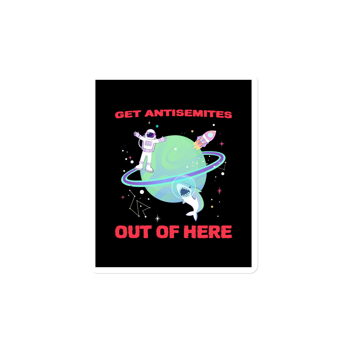 Get Alien Out | Antisemitism | Die-Cut Magnet Jouparty