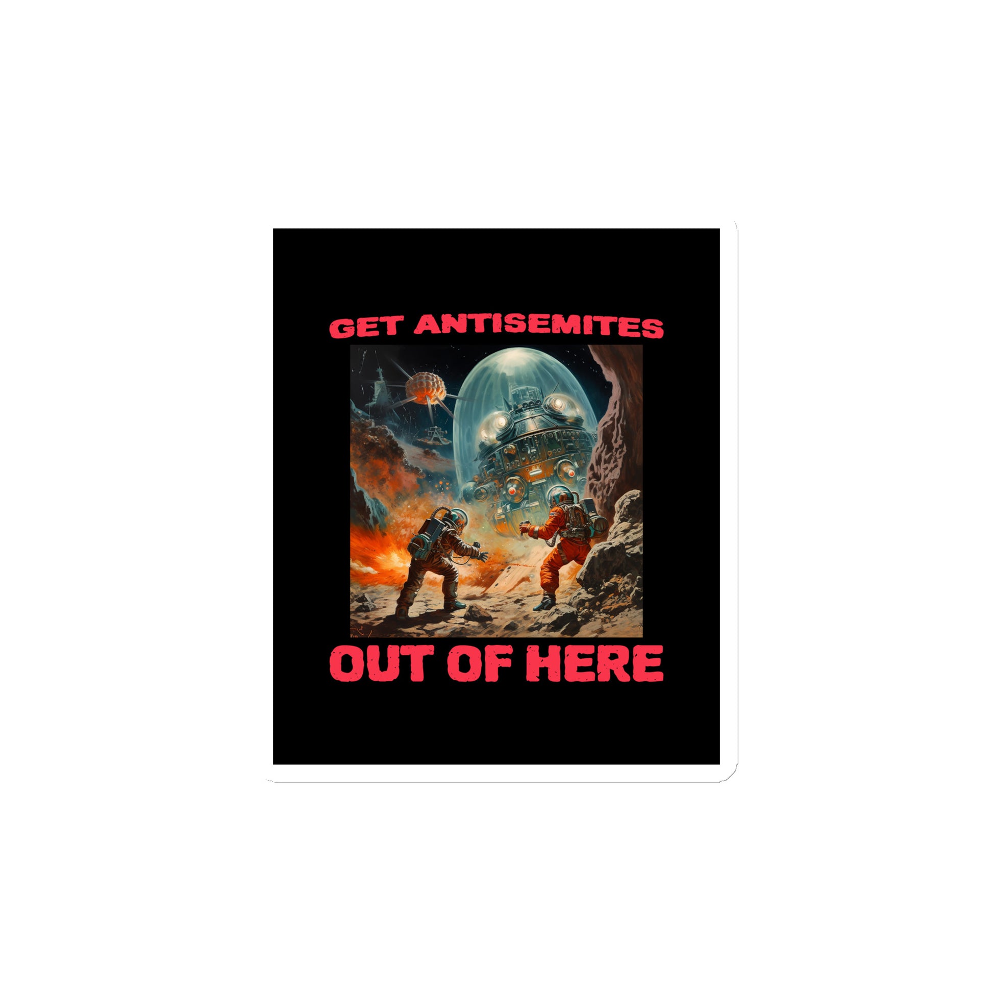 Get Alien Out | Antisemitism | Die-Cut Magnet Jouparty