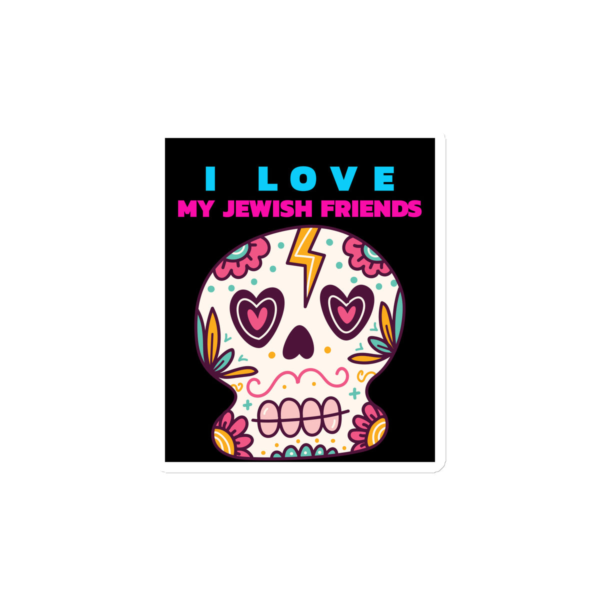 I Love My Jewish Friends | Die-Cut Magnet Jouparty