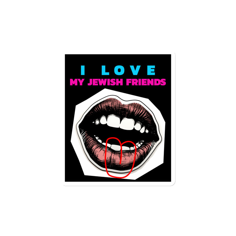 I Love My Jewish Friends | Die-Cut Magnet