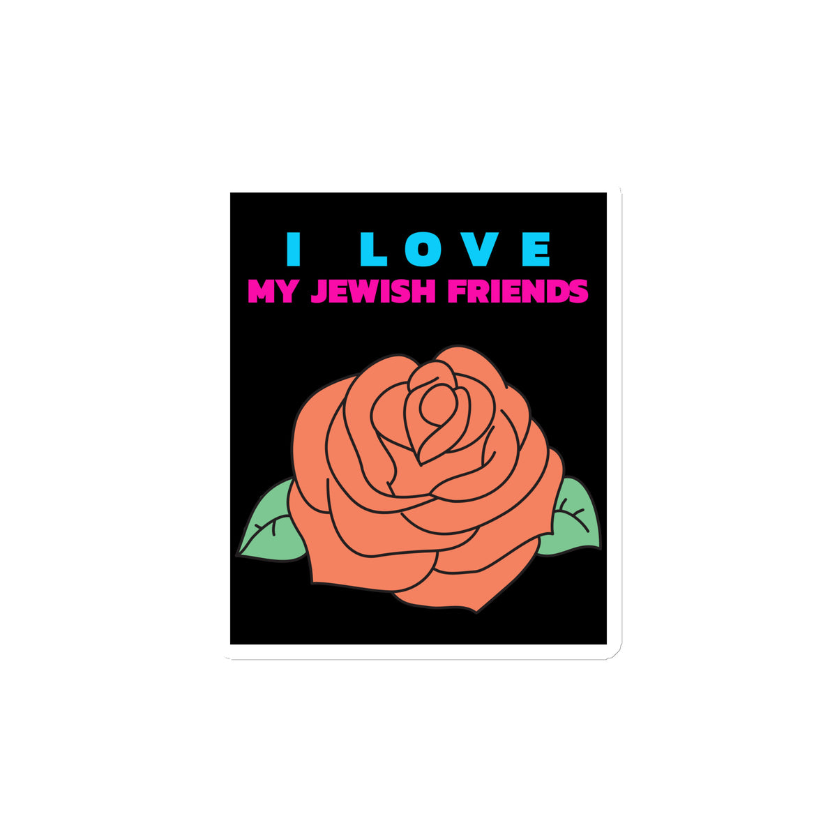 I Love My Jewish Friends | Die-Cut Magnet Jouparty