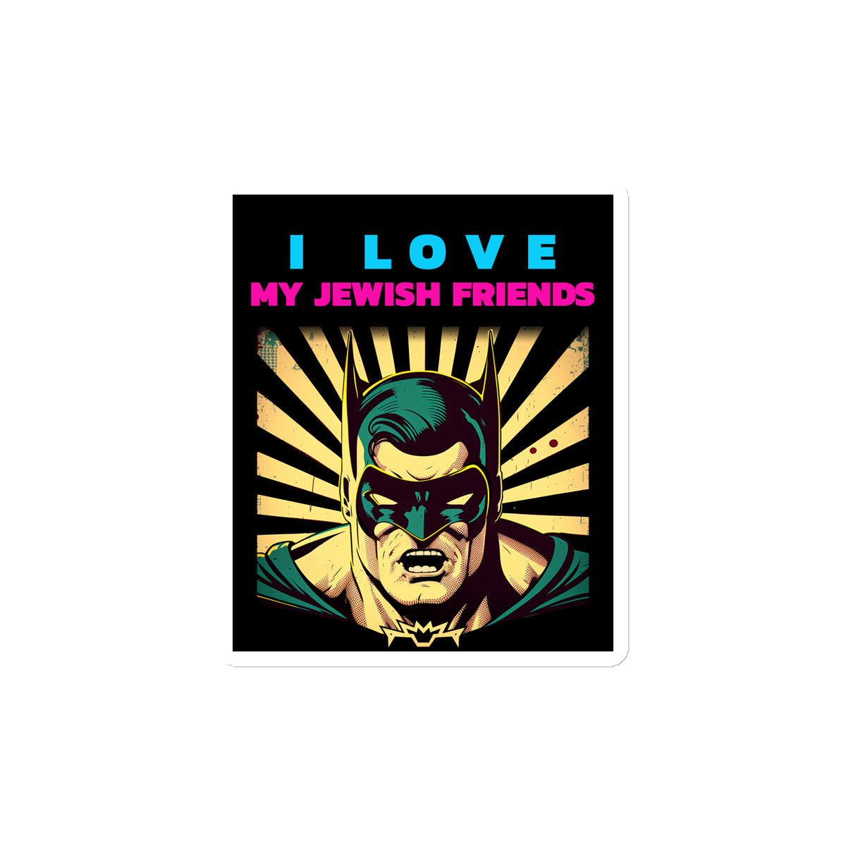 I Love My Jewish Friends | Die-Cut Magnet Jouparty