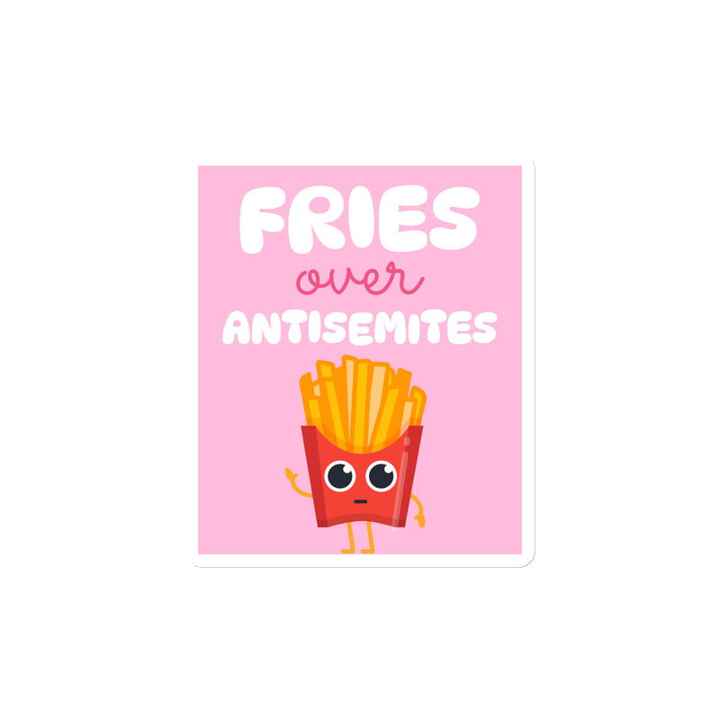 Fries Over Antisemites | Die-Cut Magnet