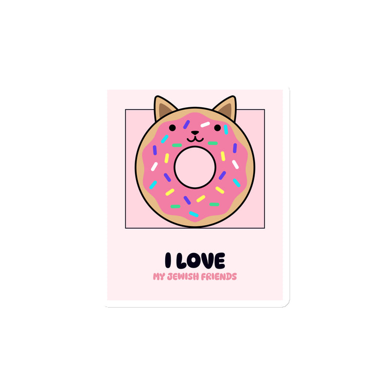I Love My Jewish Friends | Pink Edition | Die-Cut Magnet