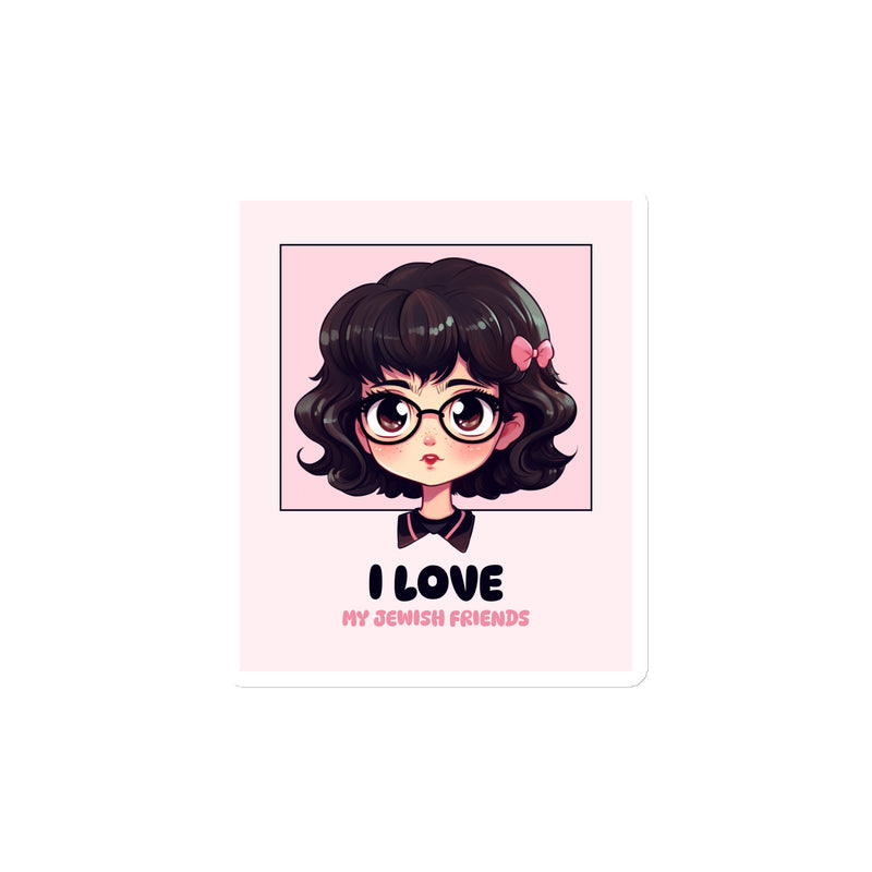 I Love My Jewish Friends | Pink Edition | Die-Cut Magnet