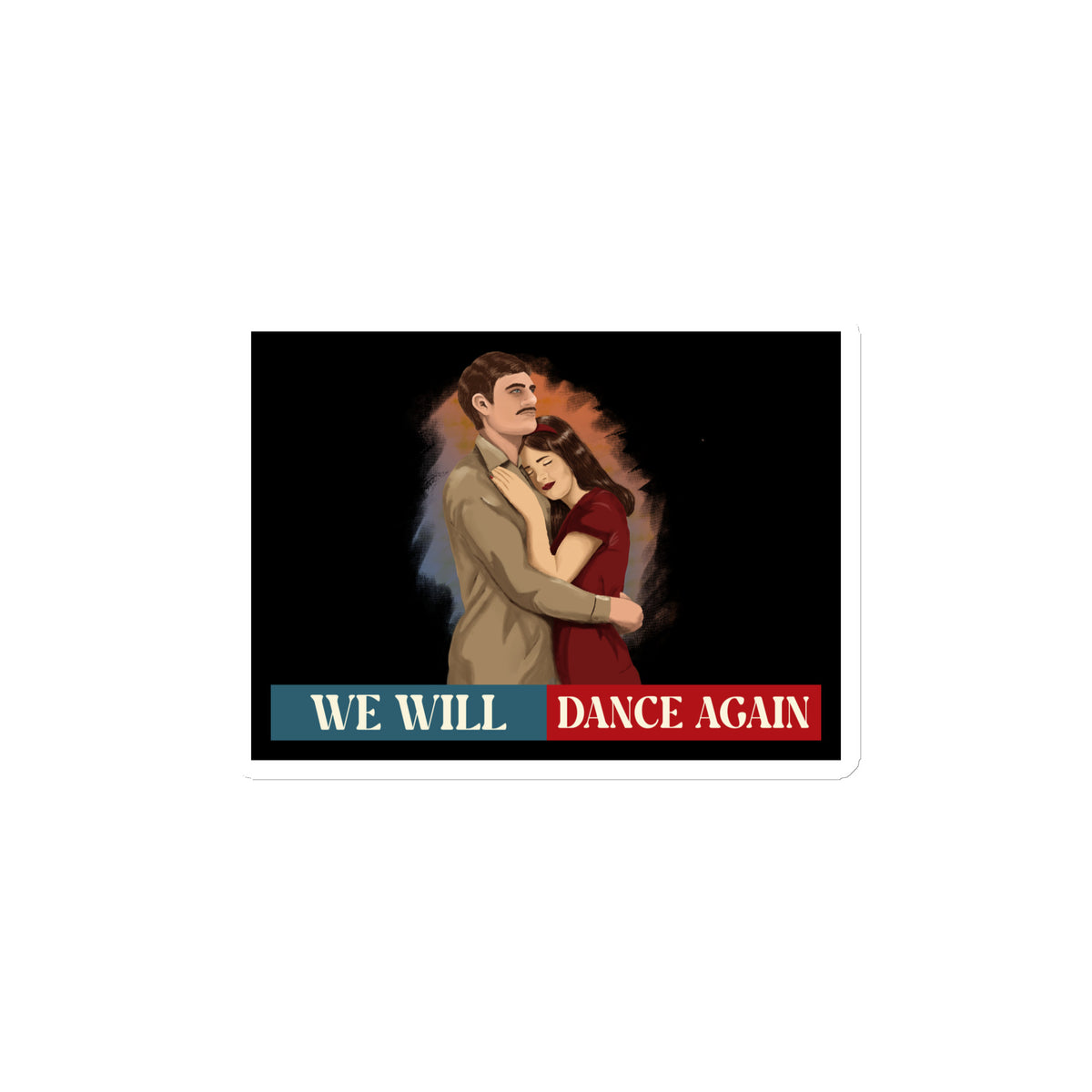We Will Dance Again | Retro Edition | Die-Cut Magnet Jouparty