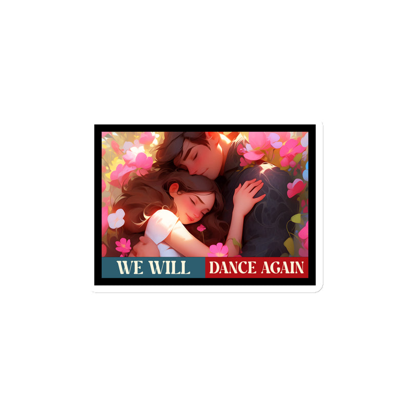 We Will Dance Again | Retro Edition | Die-Cut Magnet