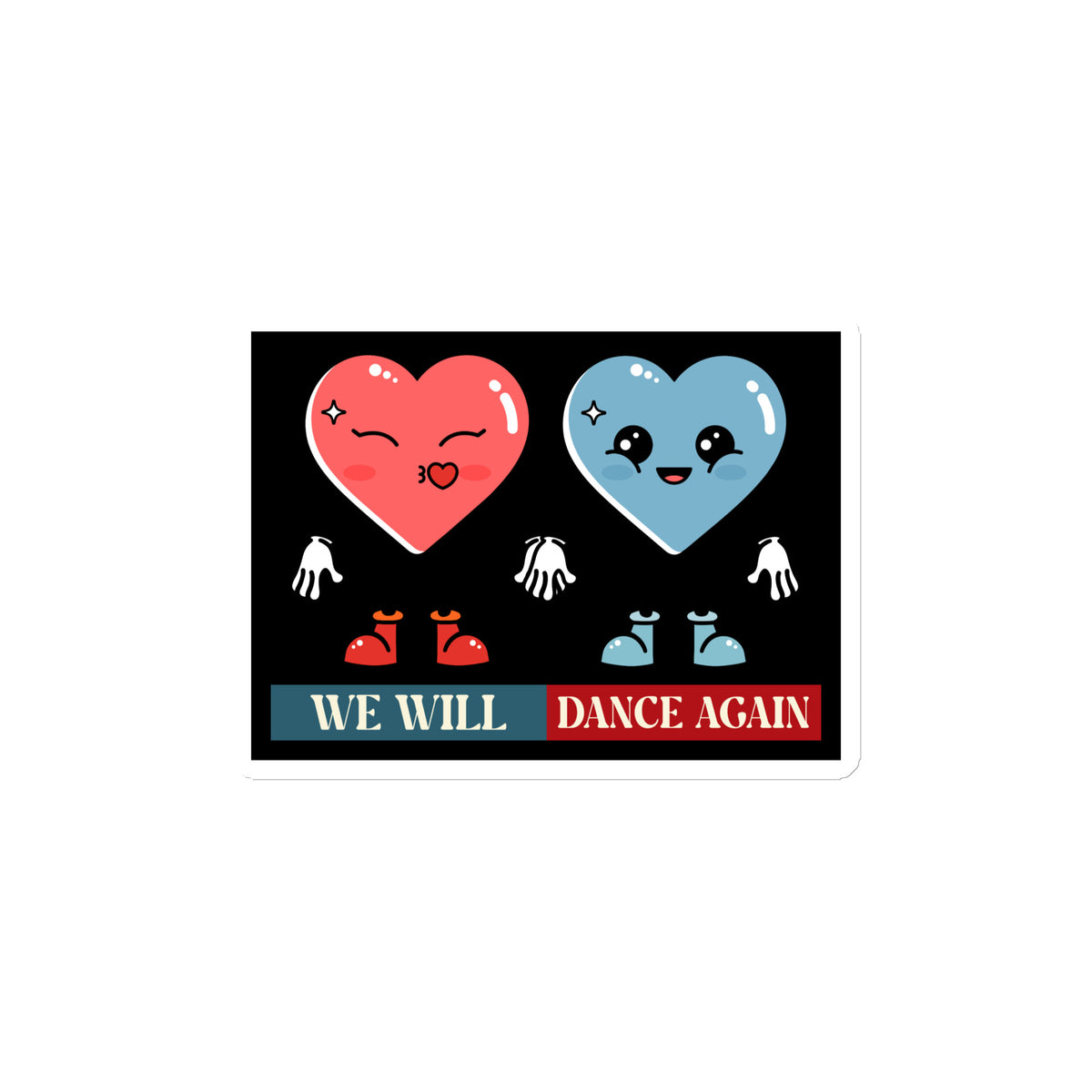 We Will Dance Again | Retro Edition | Die-Cut Magnet Jouparty