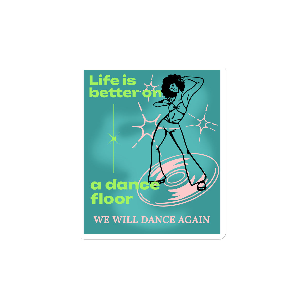 We Will Dance Again Party | Die-Cut Magnet Jouparty