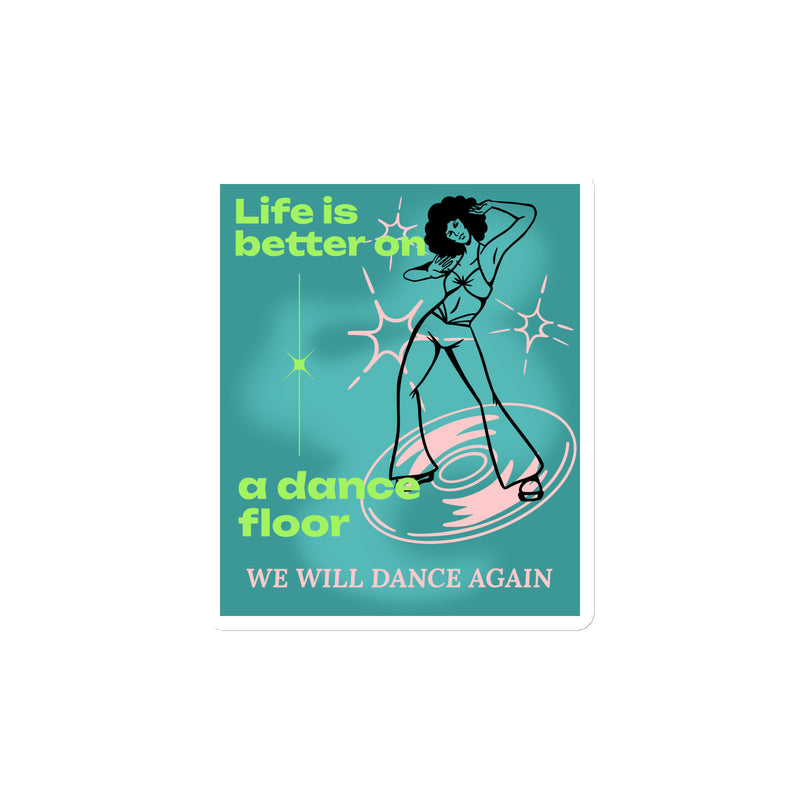 We Will Dance Again Party | Die-Cut Magnet