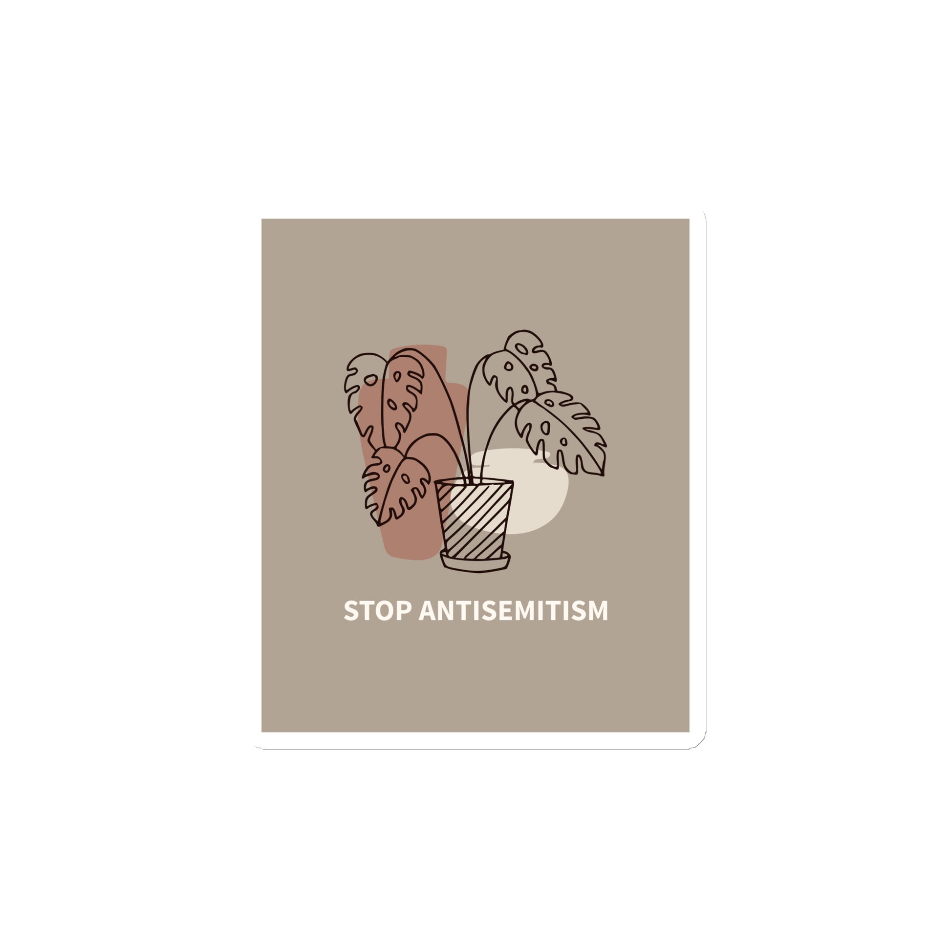 Stop Antisemitism | Plants & Flowers Edition | Die-Cut Magnet