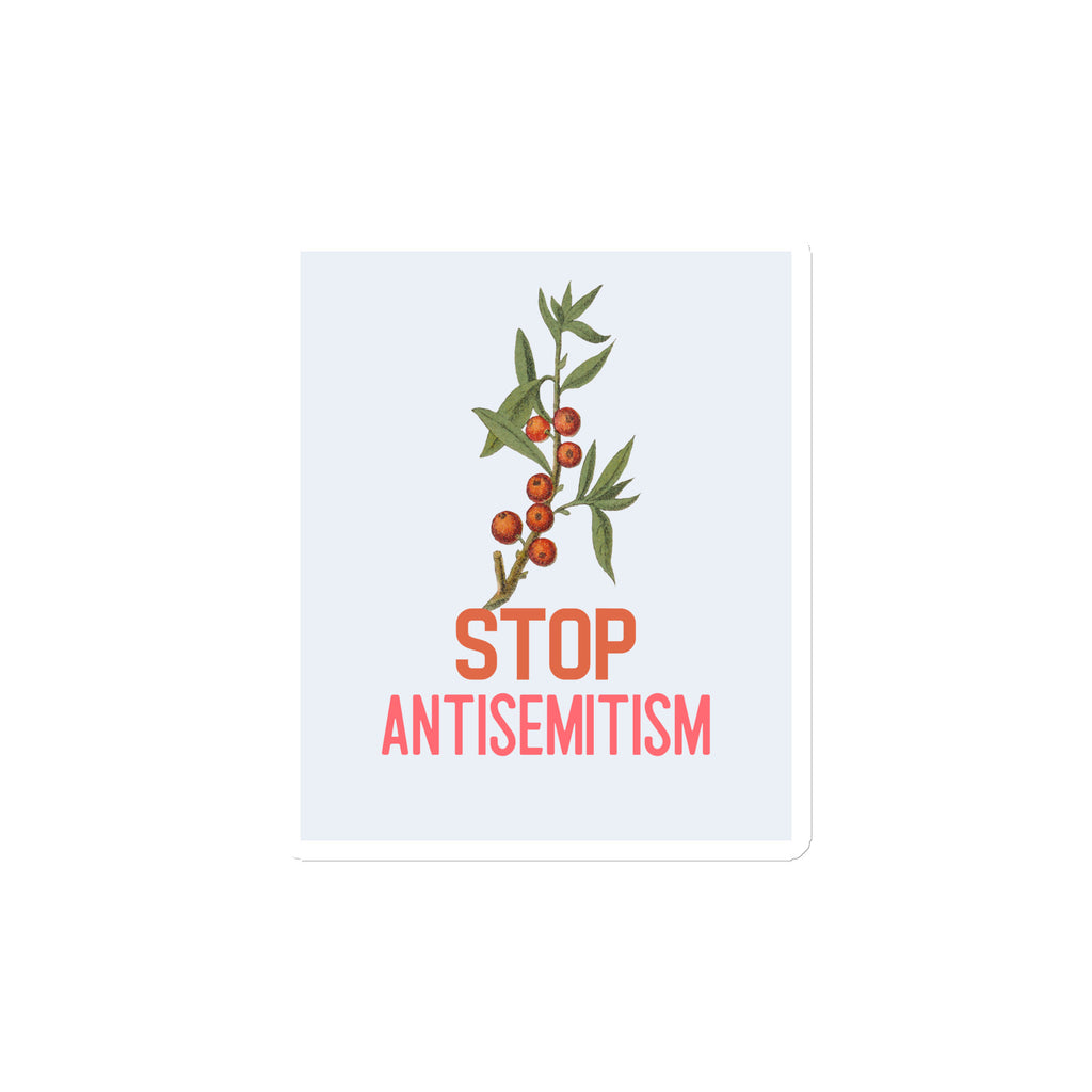Stop Antisemitism | Plants & Flowers Edition | Die-Cut Magnet