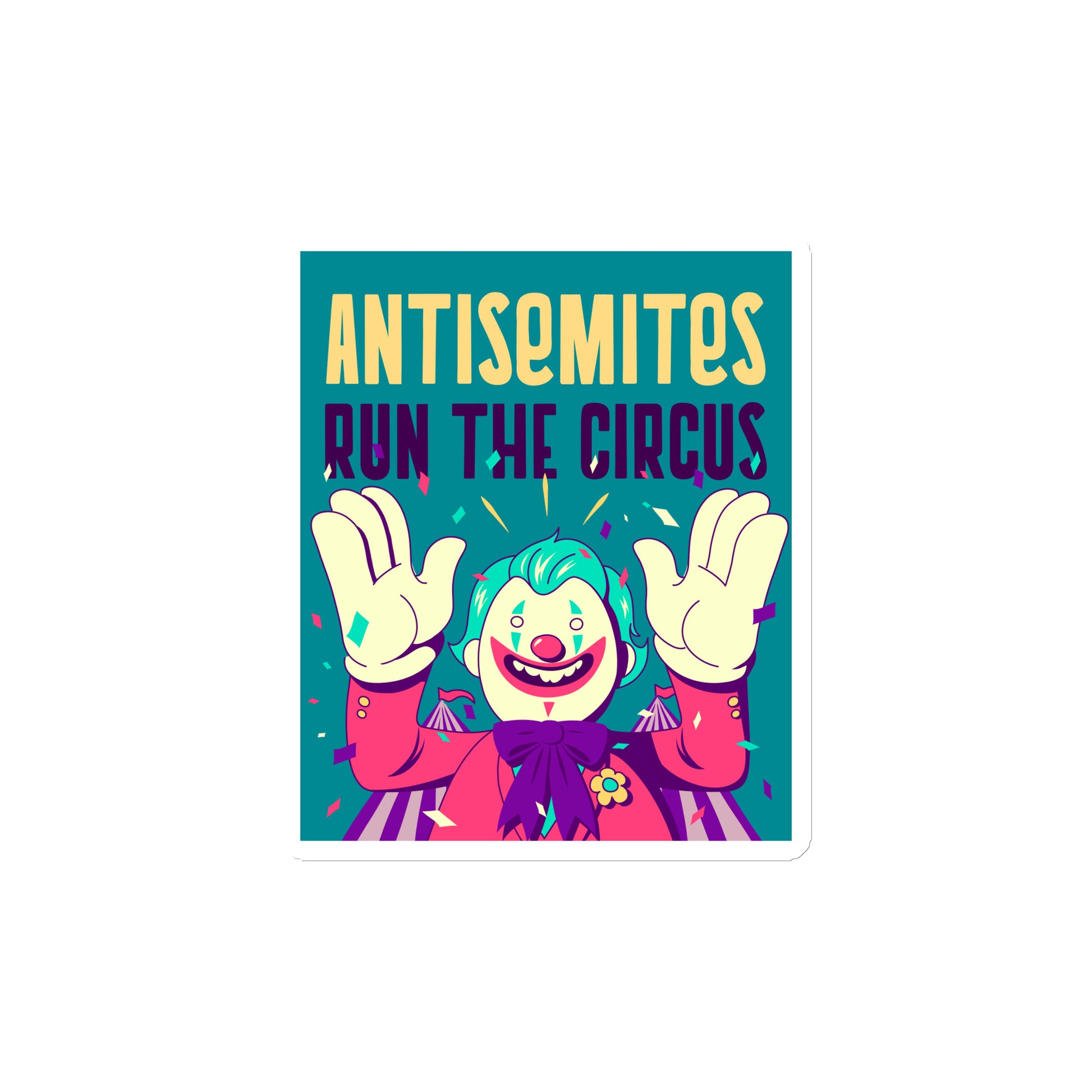 Antisemitic Clowns | Die-Cut Magnet