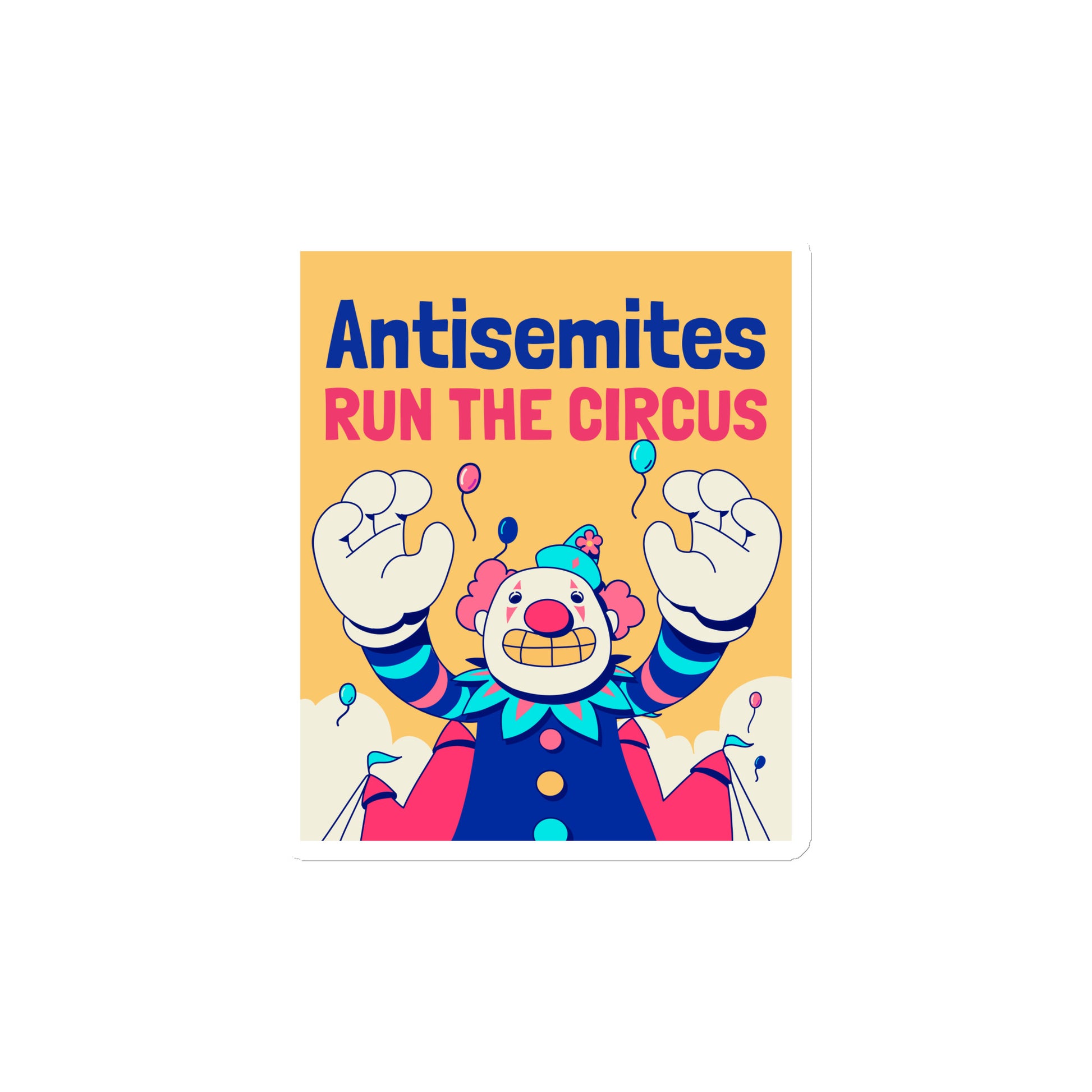 Antisemitic Clowns | Die-Cut Magnet