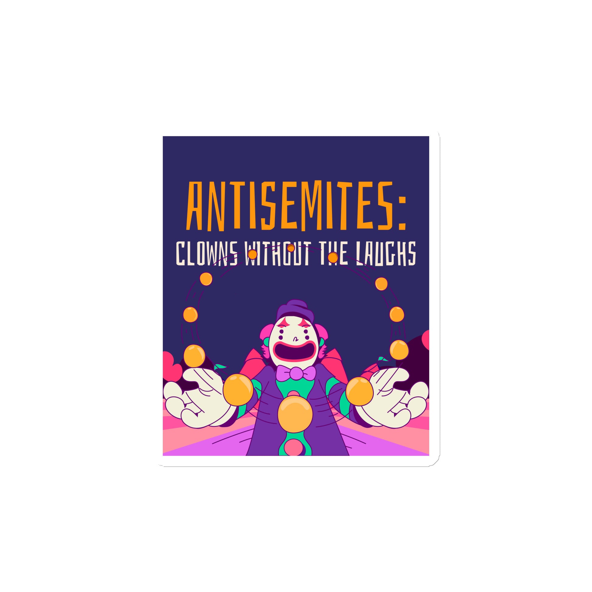 Antisemitic Clowns | Die-Cut Magnet