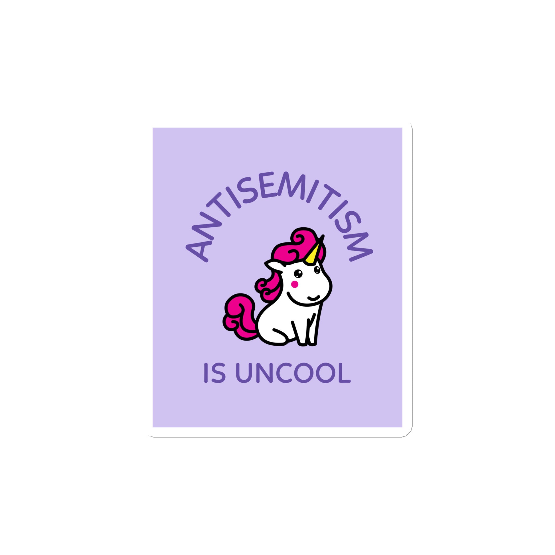 Unicorn Antisemitism Is Uncool | Die-Cut Magnet