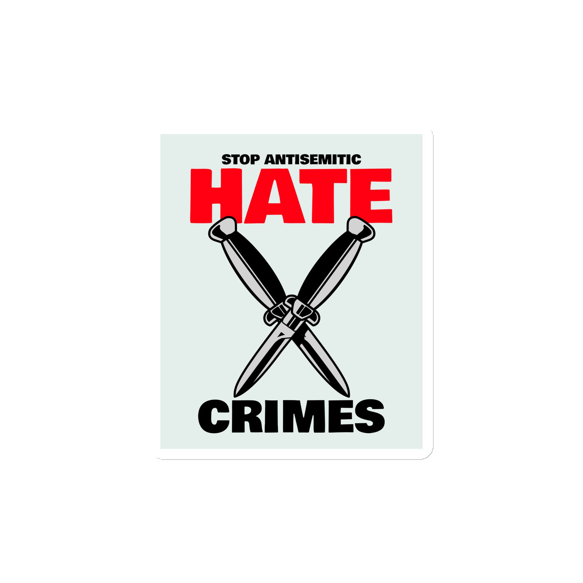 Antisemitic Hate Crimes | Die-Cut Magnet