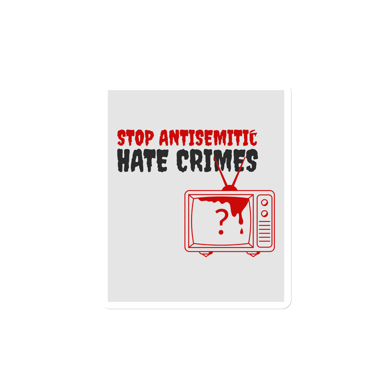 Antisemitic Hate Crimes | Die-Cut Magnet