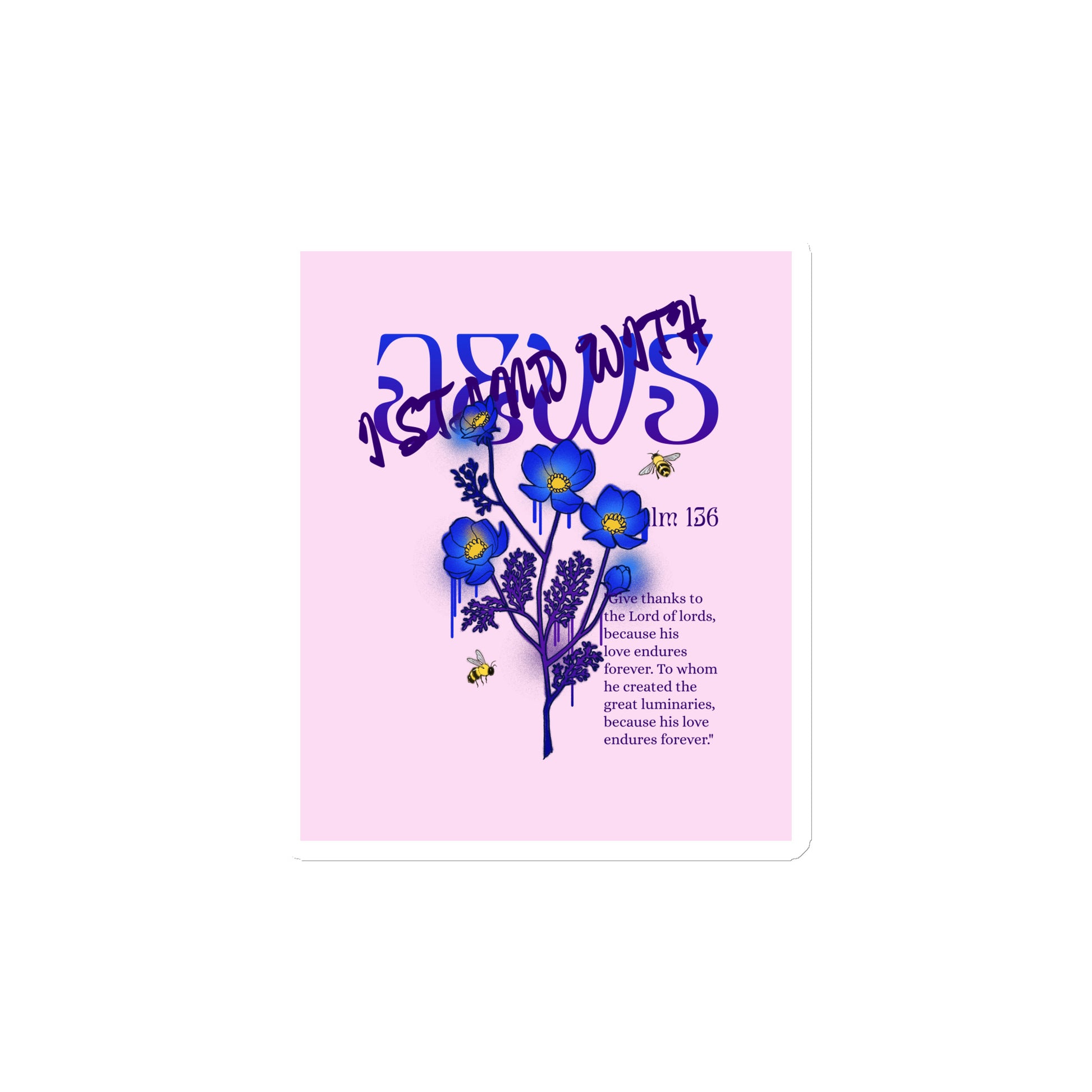 I Stand With Jews | Flower Christian Bible Verse | Die-Cut Magnet