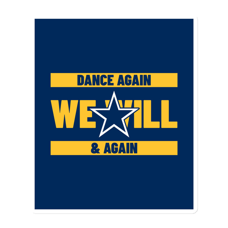 We Will Dance Again | Die-Cut Magnet