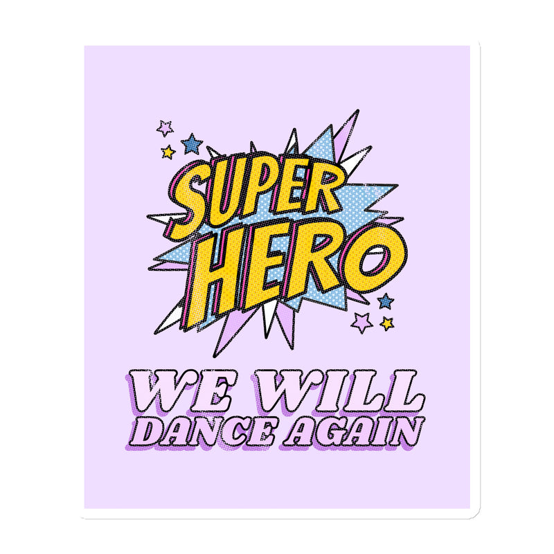 We Will Dance Again | Die-Cut Magnet