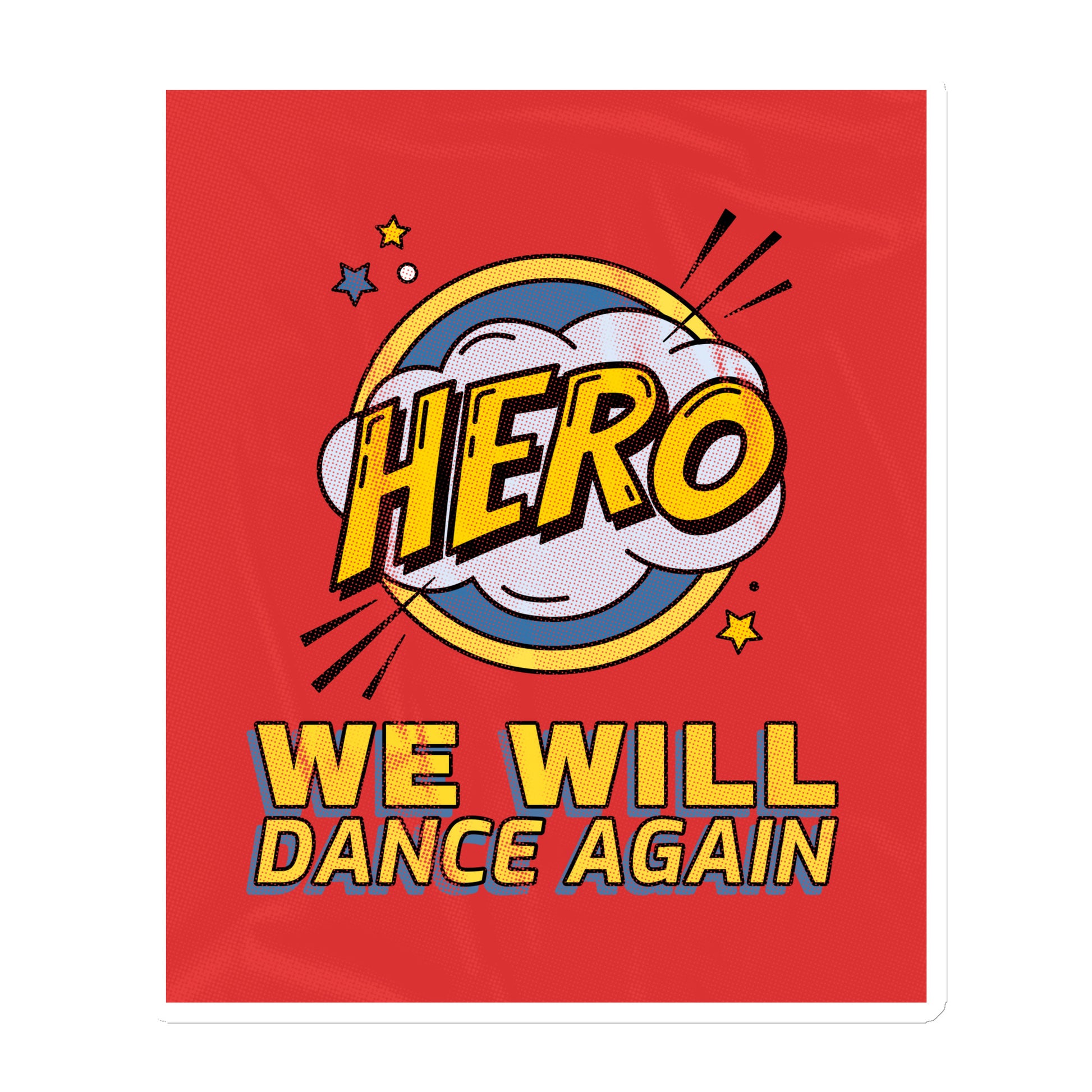 We Will Dance Again | Die-Cut Magnet Jouparty