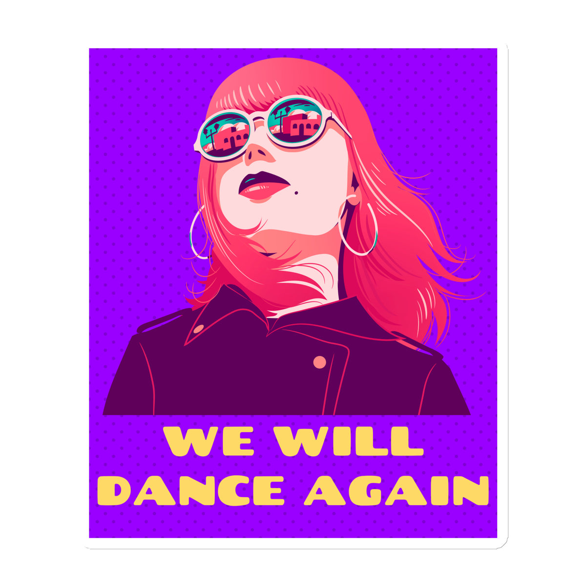 We Will Dance Again | Die-Cut Magnet Jouparty