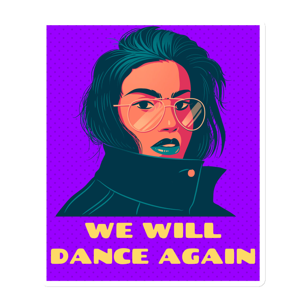 We Will Dance Again | Die-Cut Magnet Jouparty