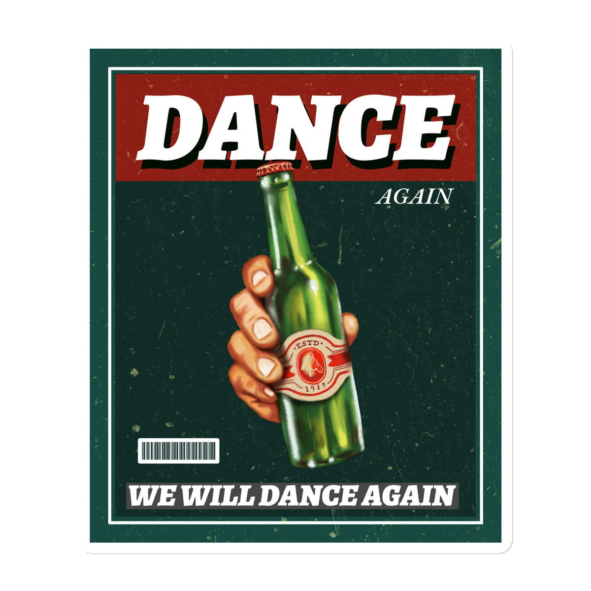 We Will Dance Again | Die-Cut Magnet Jouparty
