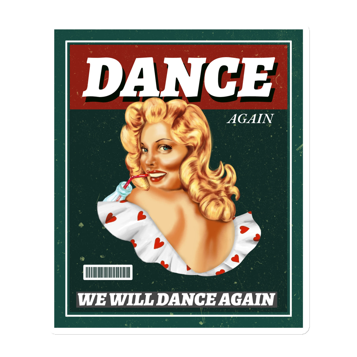 We Will Dance Again | Die-Cut Magnet Jouparty