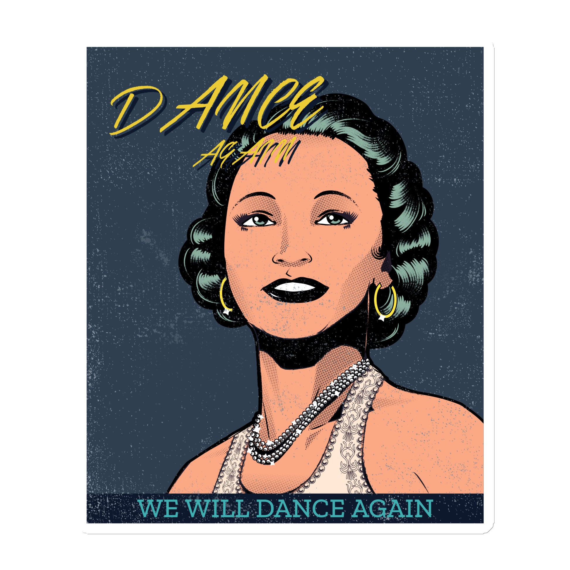 We Will Dance Again | Die-Cut Magnet Jouparty