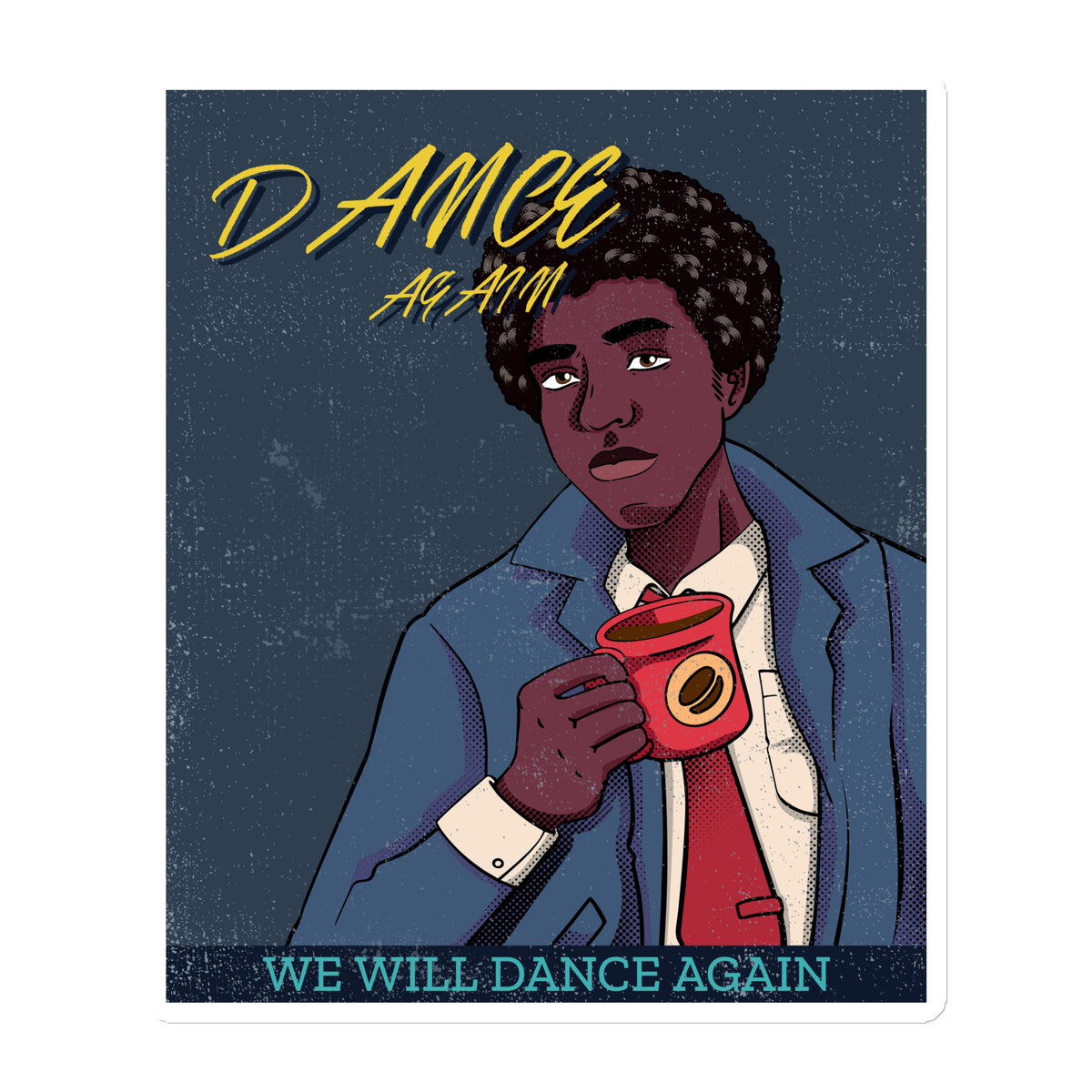We Will Dance Again | Die-Cut Magnet Jouparty