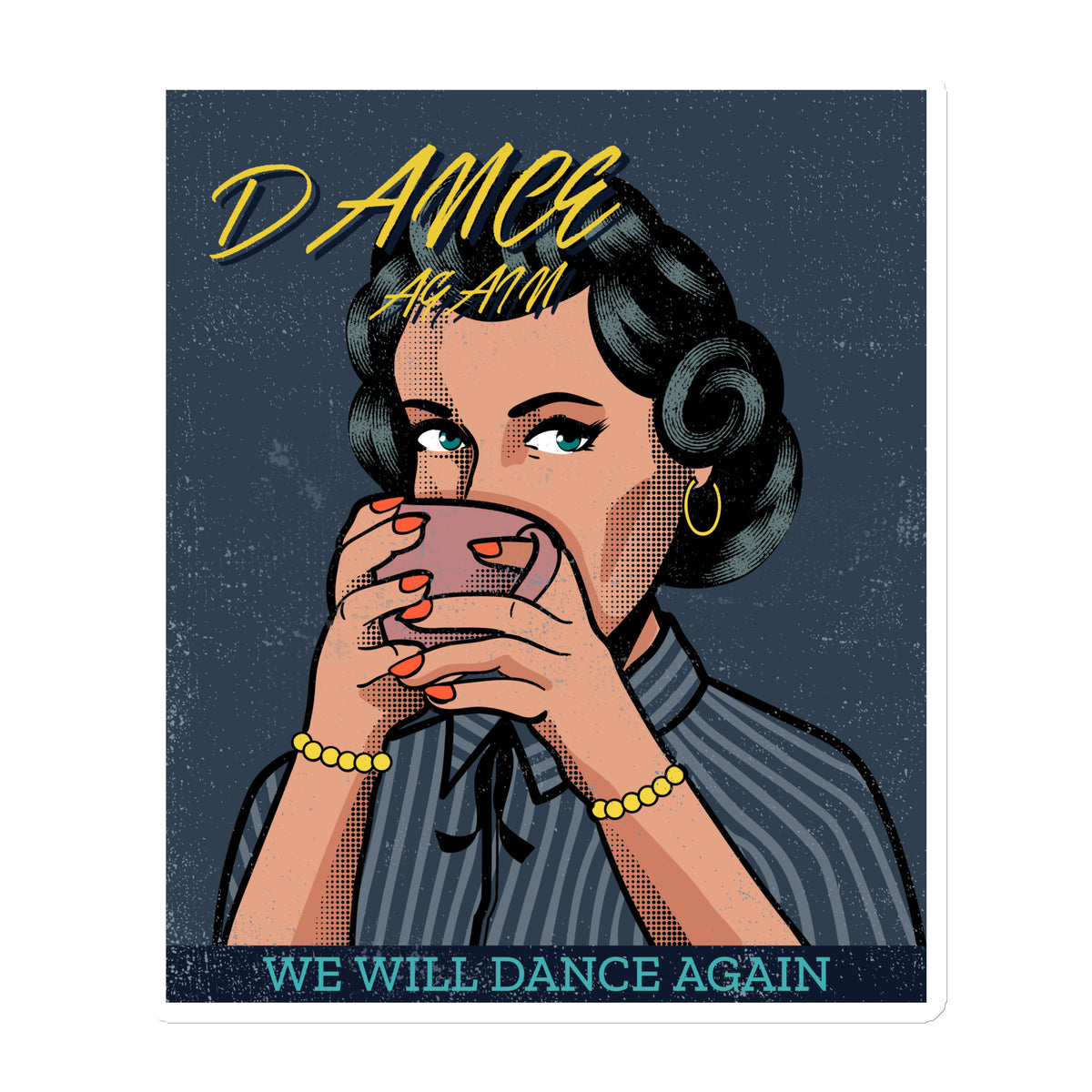 We Will Dance Again | Die-Cut Magnet Jouparty