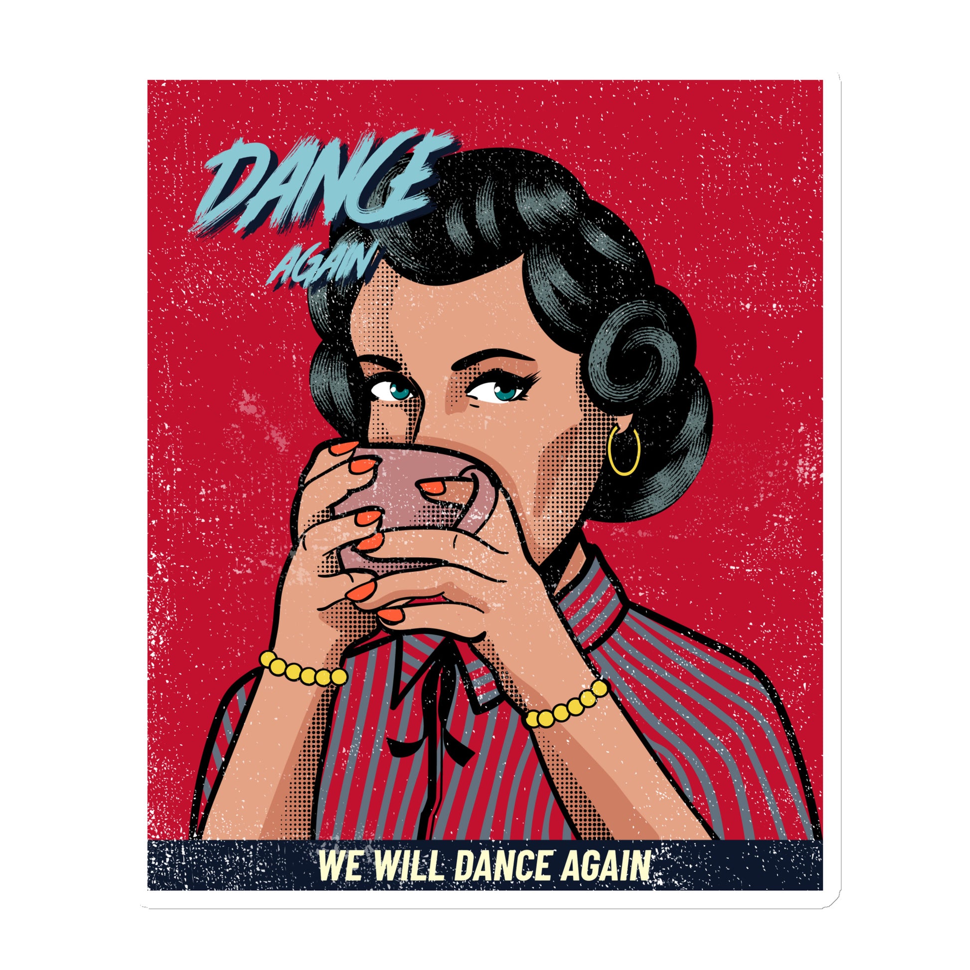 We Will Dance Again | Die-Cut Magnet Jouparty