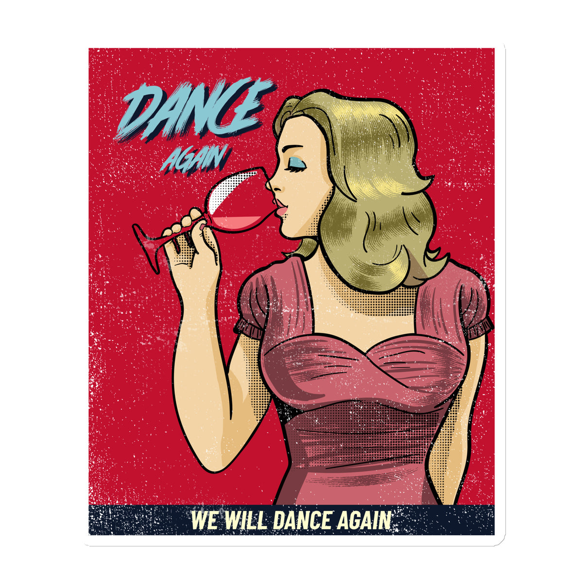We Will Dance Again | Die-Cut Magnet Jouparty