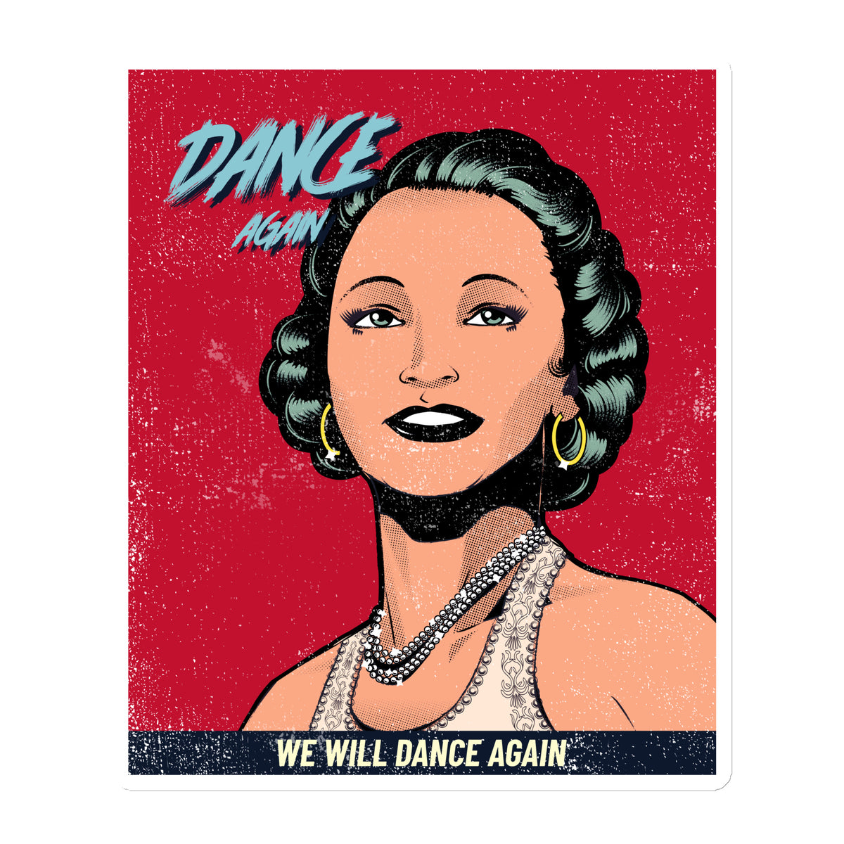 We Will Dance Again | Die-Cut Magnet Jouparty