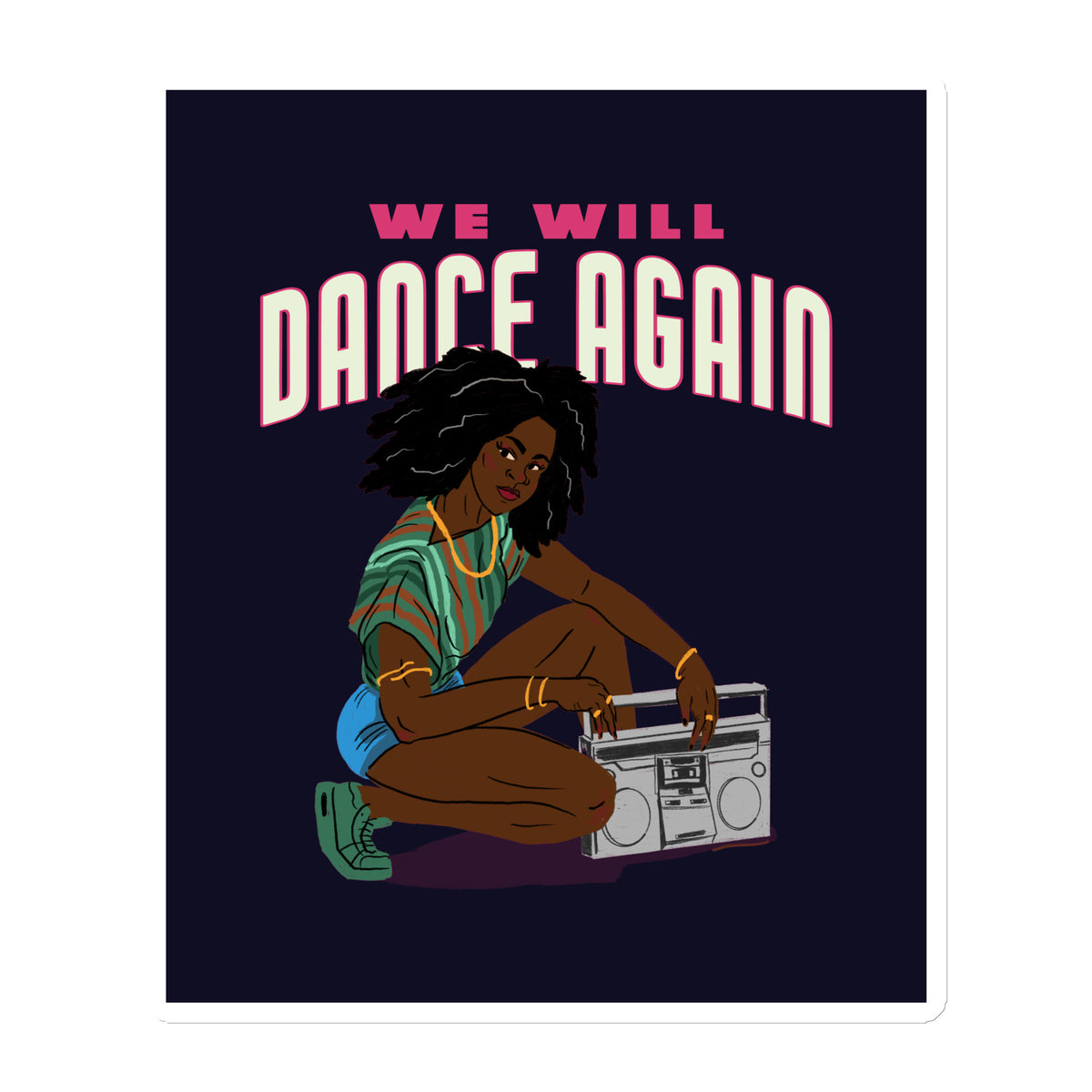 We Will Dance Again | Die-Cut Magnet Jouparty