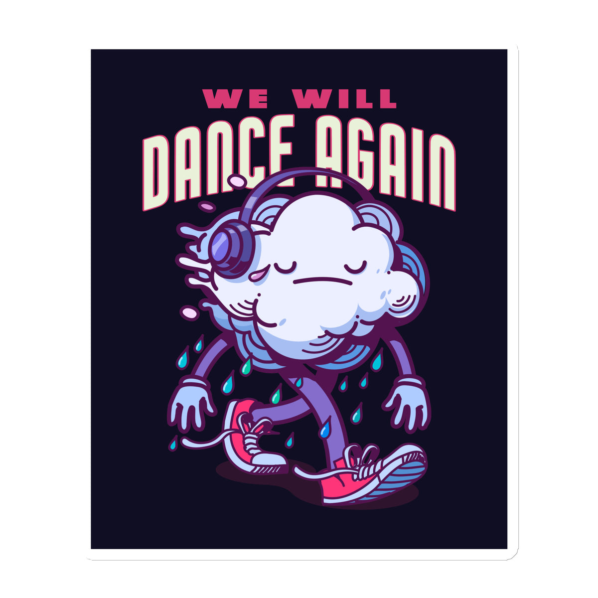 We Will Dance Again | Die-Cut Magnet Jouparty
