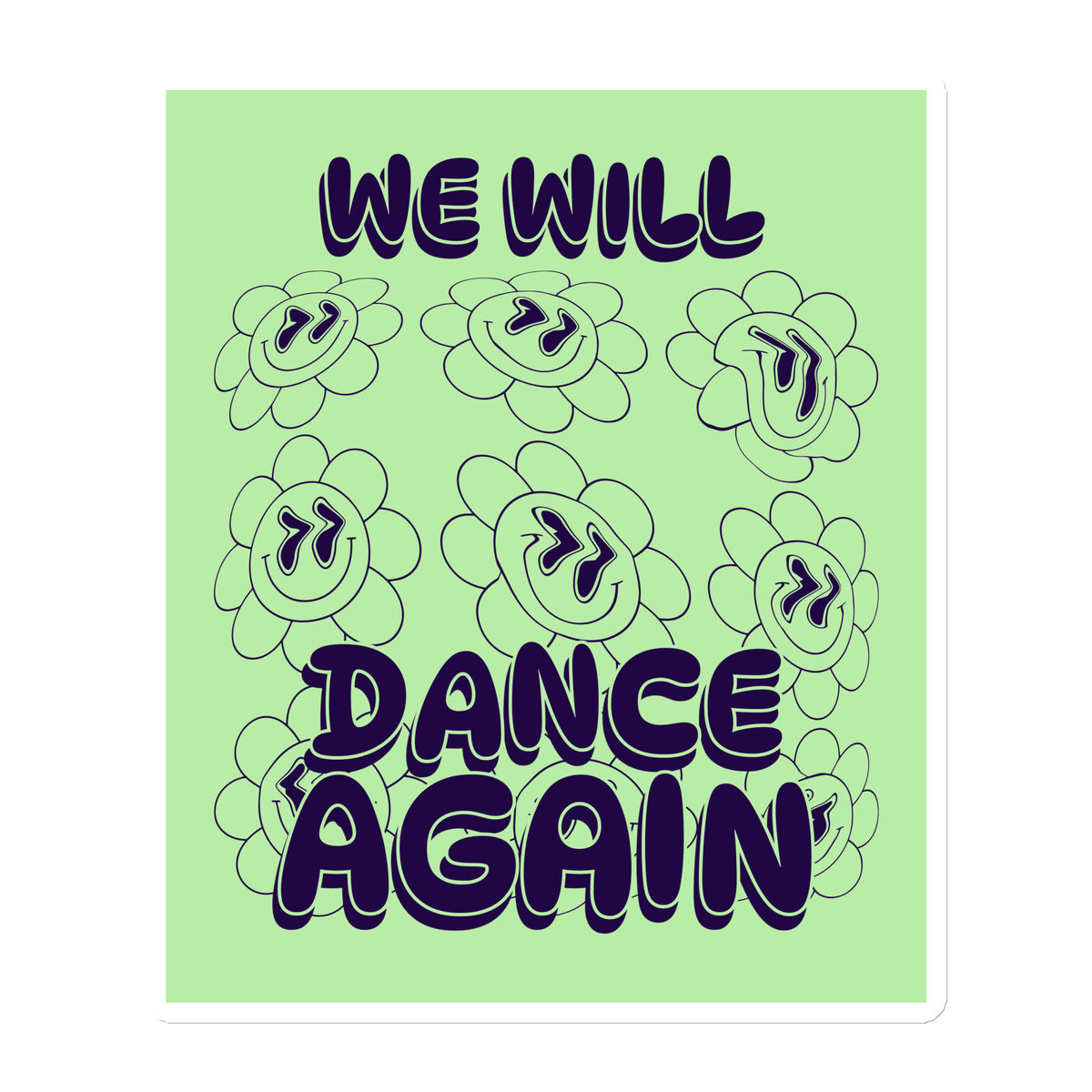 We Will Dance Again | Die-Cut Magnet Jouparty