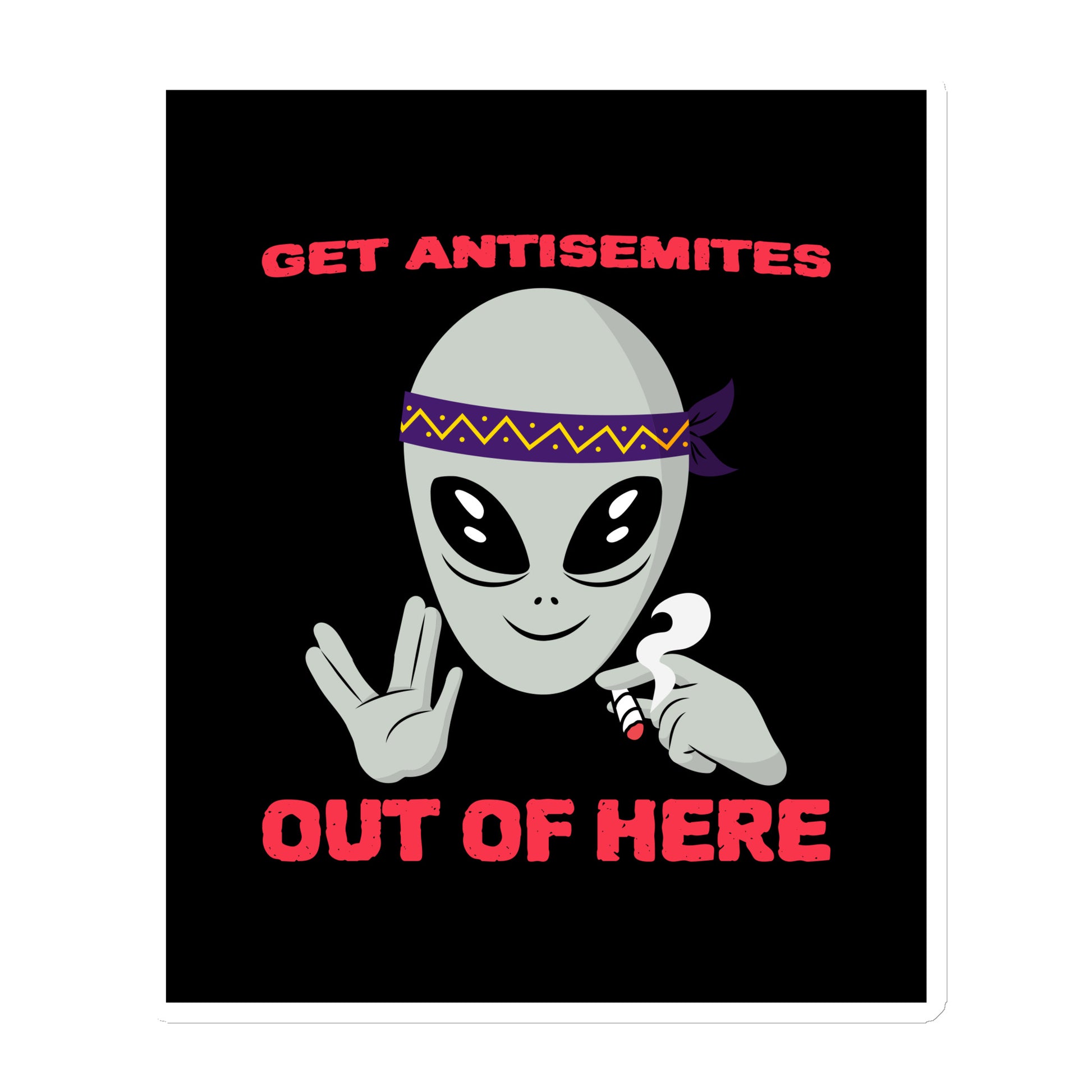 Get Alien Out | Antisemitism | Die-Cut Magnet Jouparty