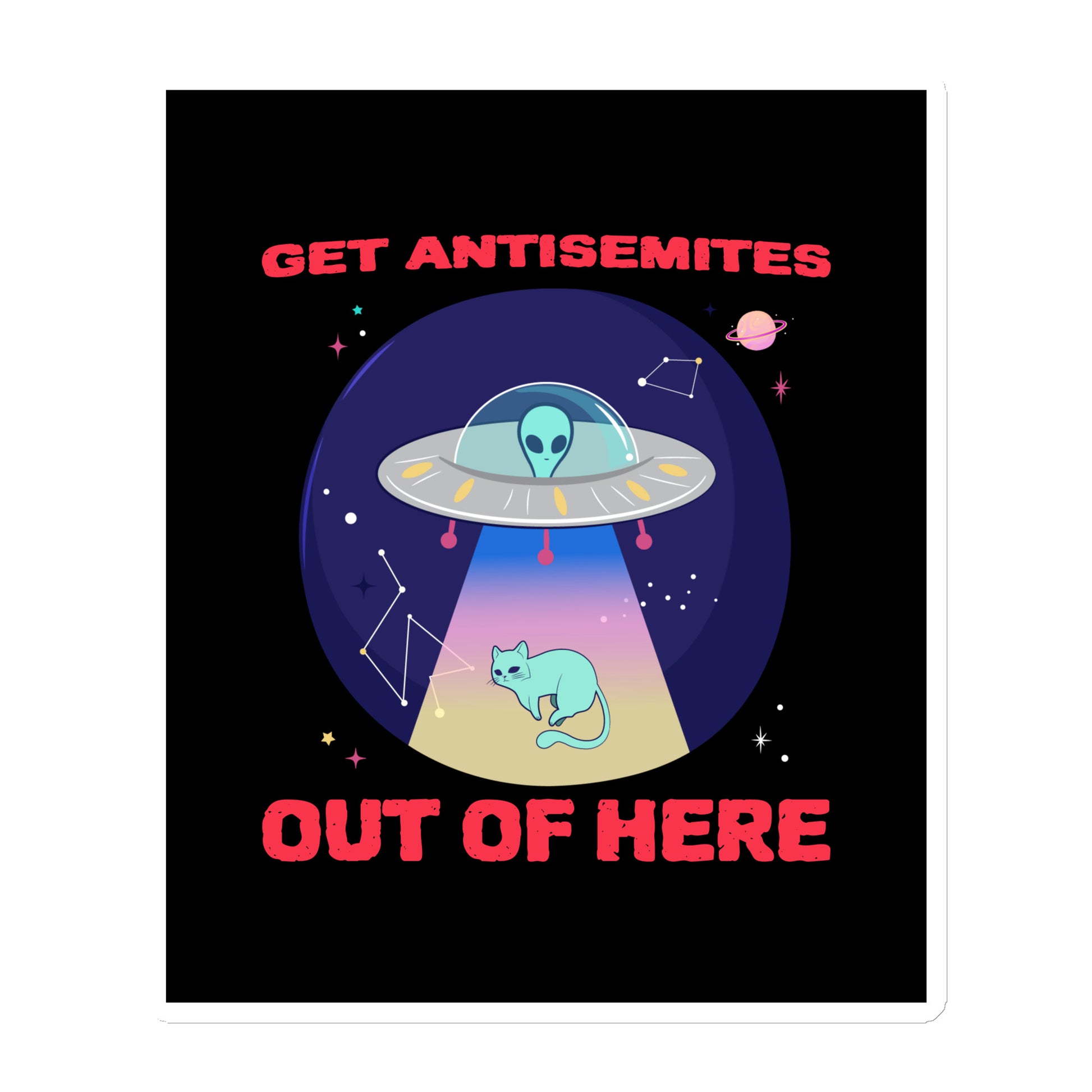 Get Alien Out | Antisemitism | Die-Cut Magnet Jouparty