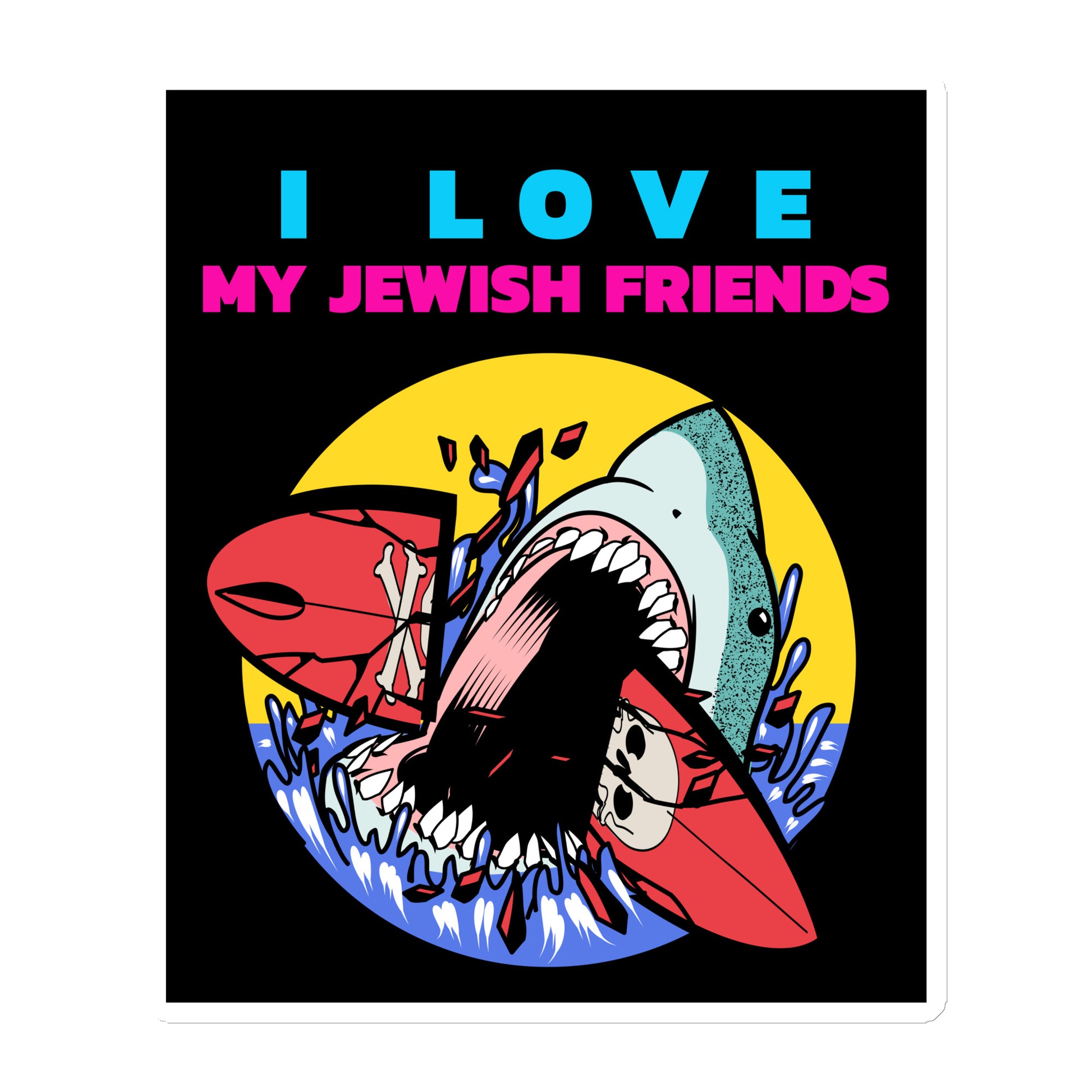 I Love My Jewish Friends | Die-Cut Magnet