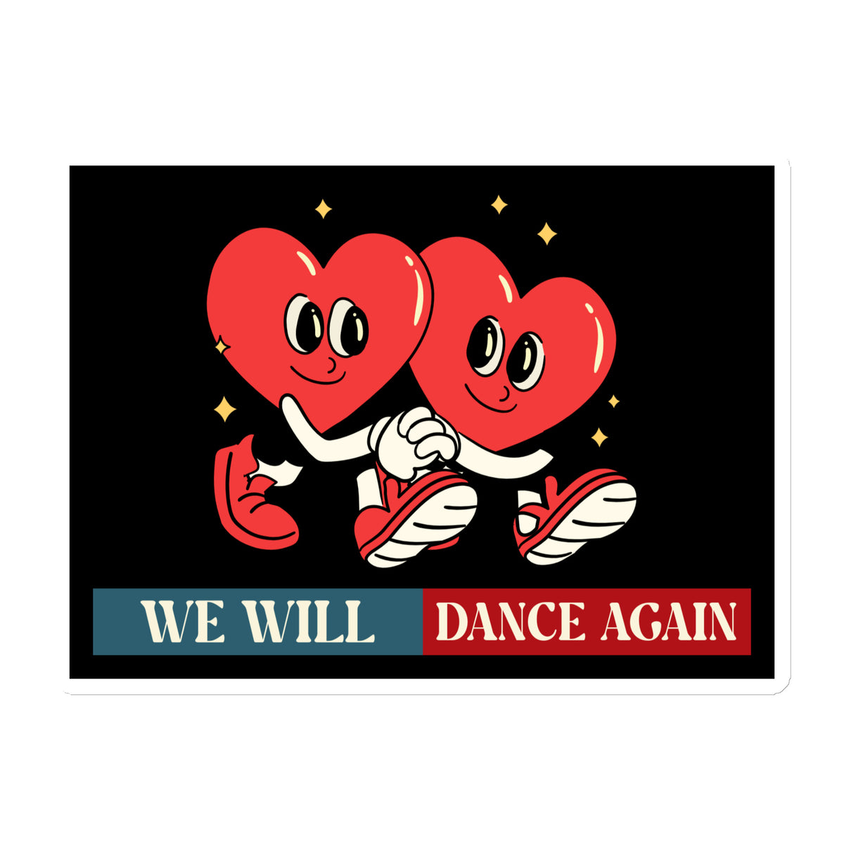 We Will Dance Again | Retro Edition | Die-Cut Magnet Jouparty