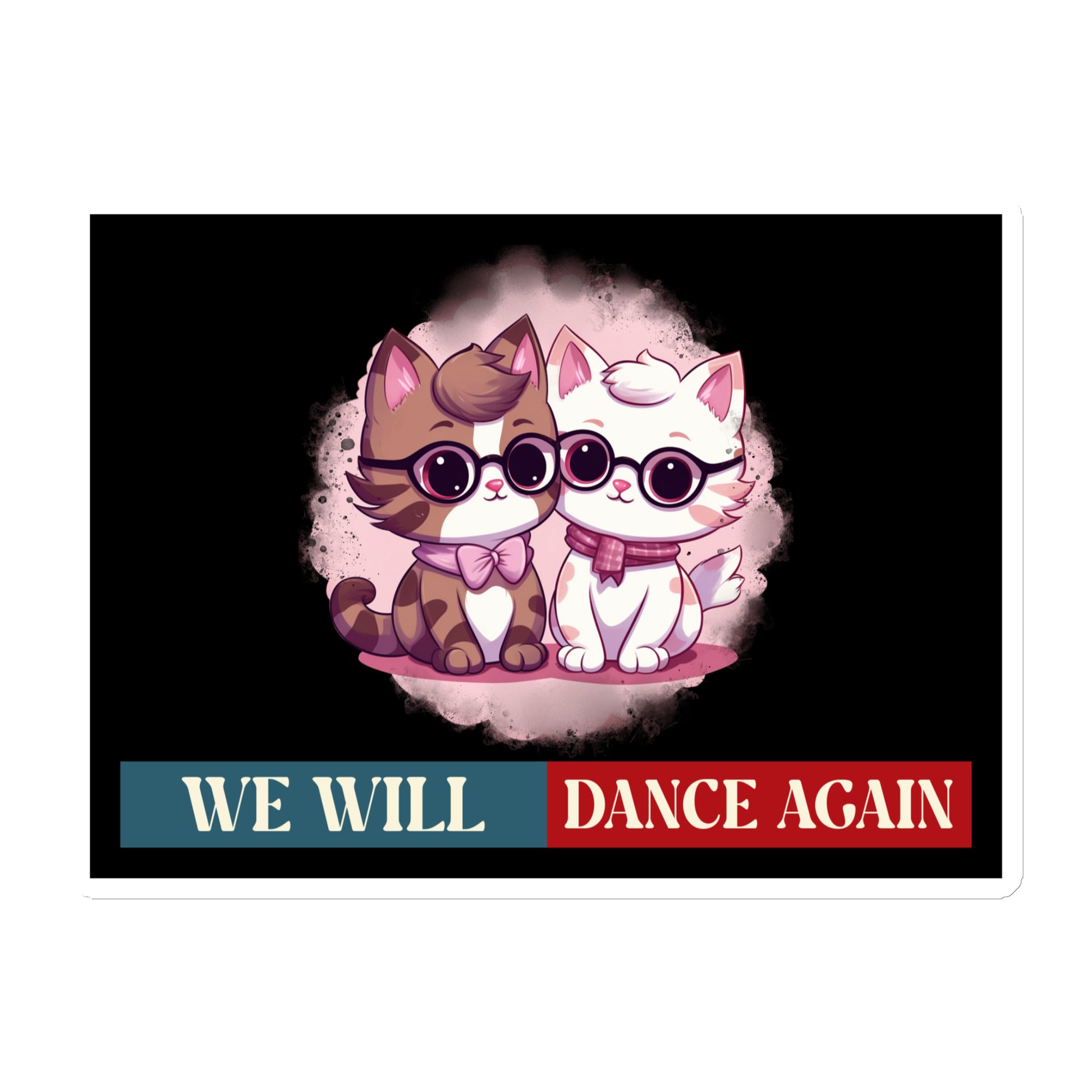 We Will Dance Again | Retro Edition | Die-Cut Magnet Jouparty
