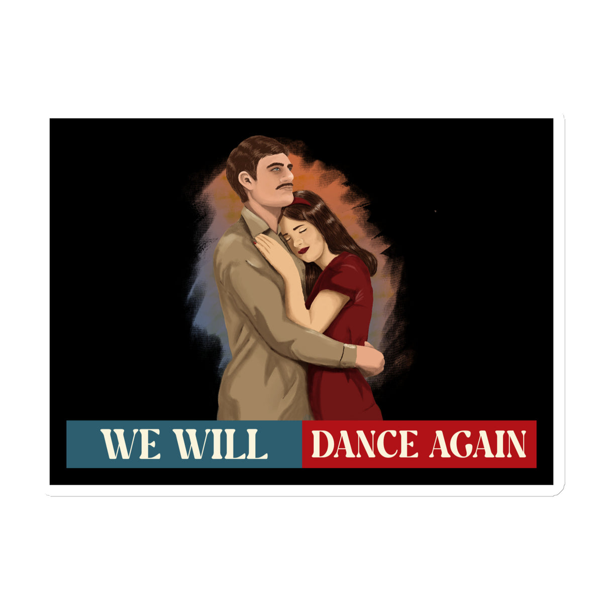 We Will Dance Again | Retro Edition | Die-Cut Magnet Jouparty